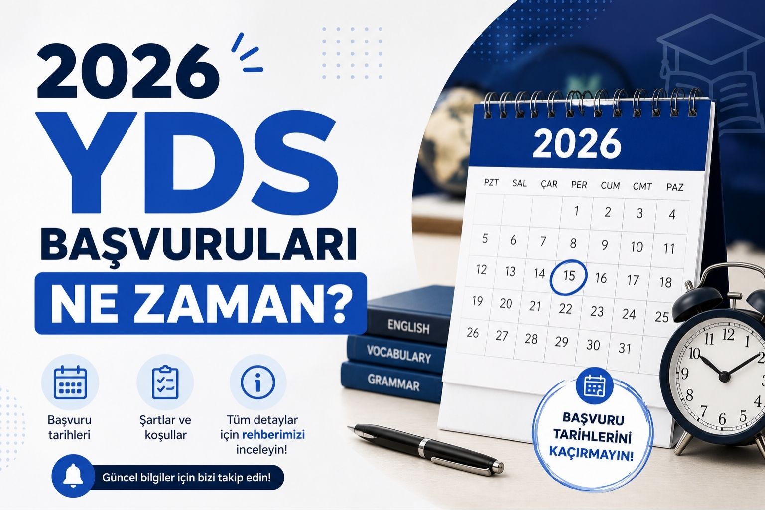 2026 YDS Başvuruları Ne Zaman? YDS/1 ve YDS/2 Başvuru Tarihleri